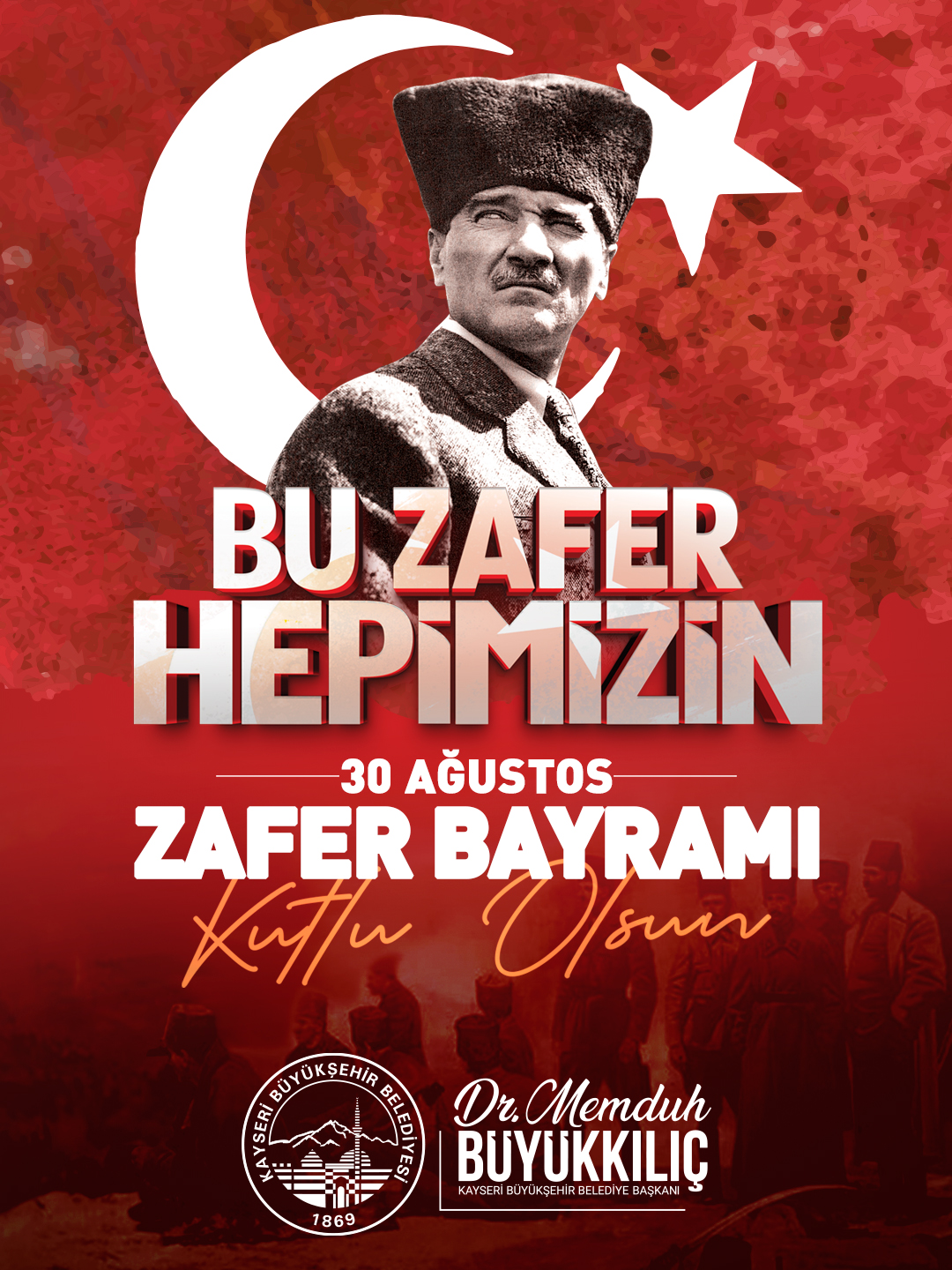 BAŞKAN BÜYÜKKILIÇ’TAN ZAFER BAYRAMI 103’ÜNCÜ YIL DÖNÜMÜ MESAJI