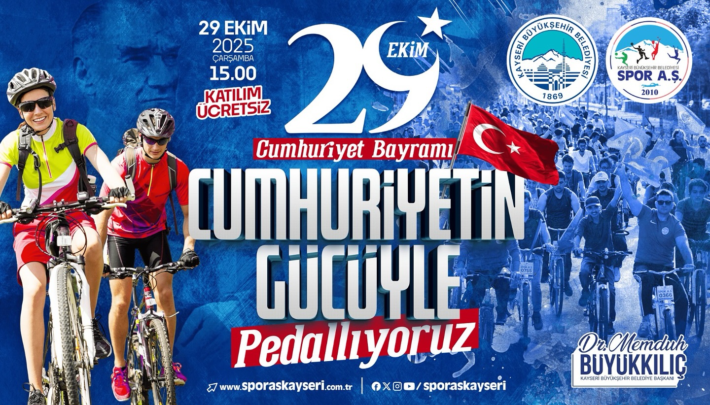 KAYSERİLİLER, BÜYÜKŞEHİR’İN 29 EKİM’E ÖZEL ETKİNLİĞİNDE CUMHURİYETİN GÜCÜYLE PEDALLAYACAK