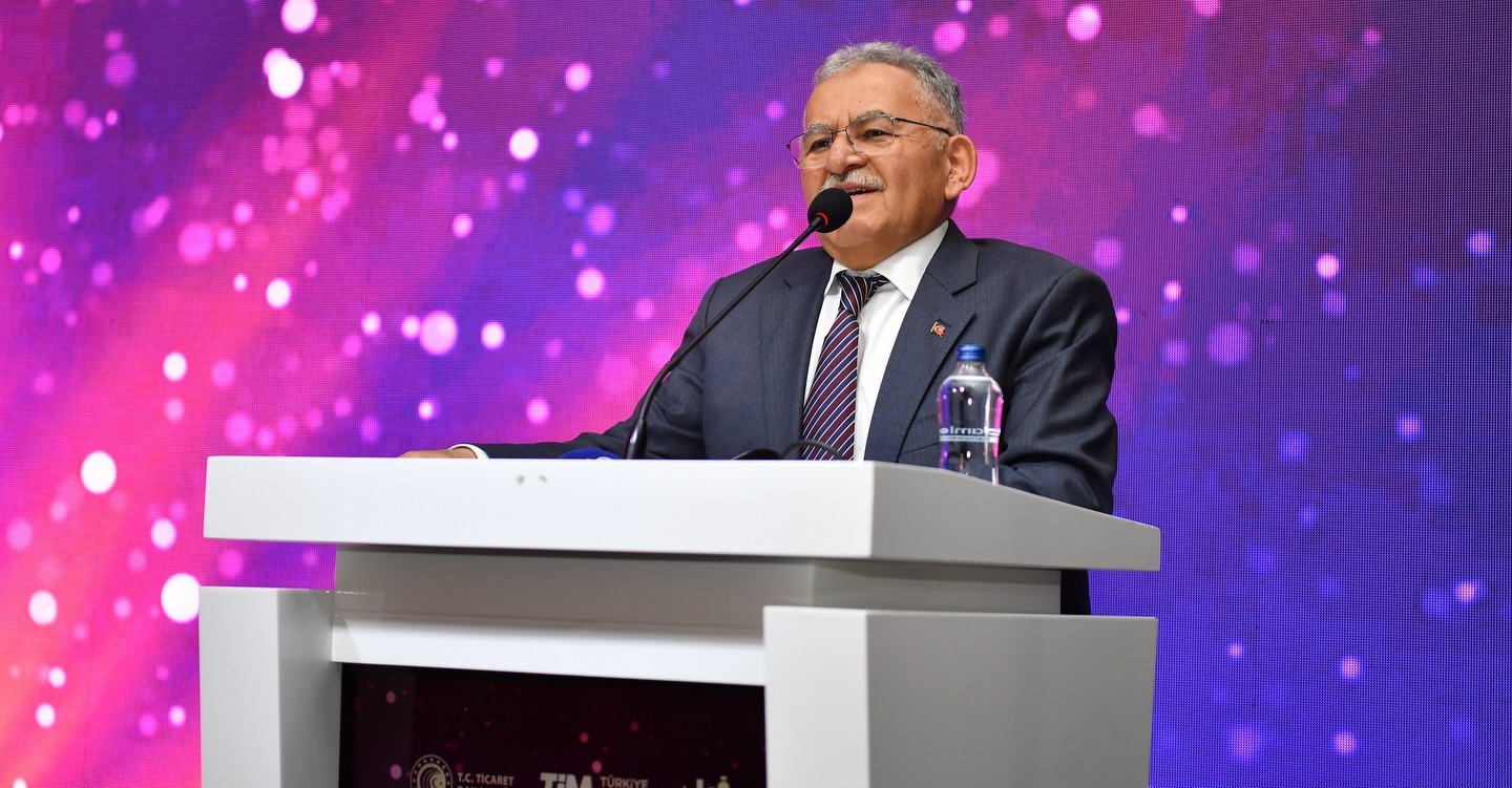 BAŞKAN BÜYÜKKILIÇ: “TİCARET DENİLİNCE AKLA KAYSERİ GELİR”