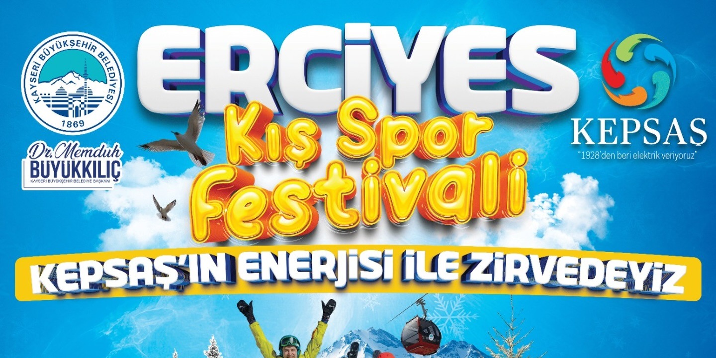 BÜYÜKŞEHİR İLE ERCİYES KAYAK MERKEZİ’NDE KIŞ SPOR FESTİVALİ ZAMANI