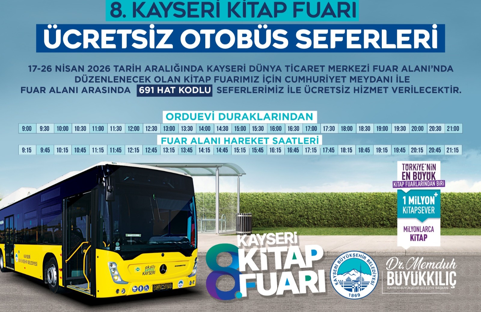 BAŞKAN BÜYÜKKILIÇ'TAN KİTAP FUARI’NA “ÜCRETSİZ ULAŞIM” DESTEĞİ