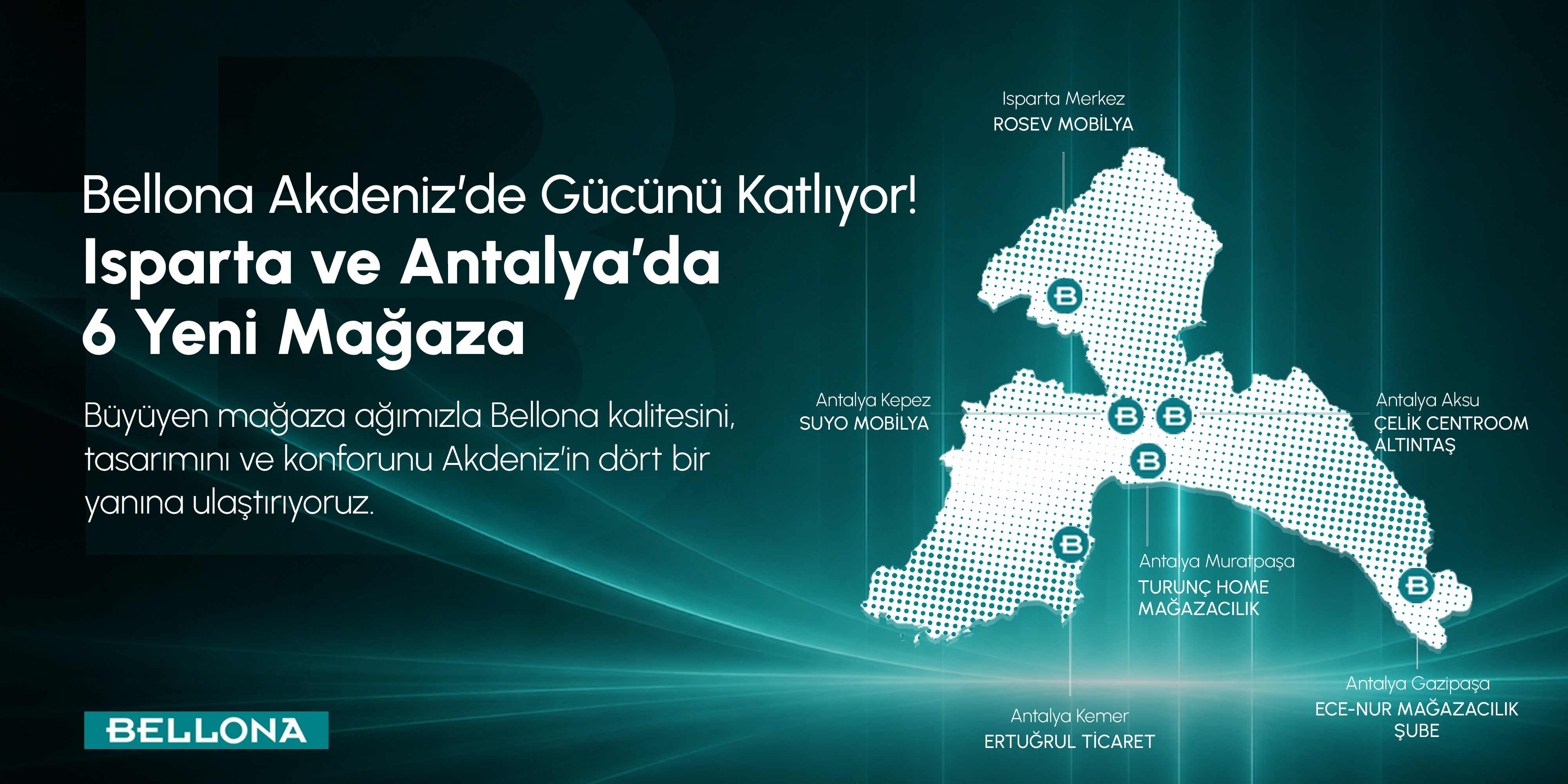 Bellona’dan Türkiye Genelinde Büyüme Vurgusu